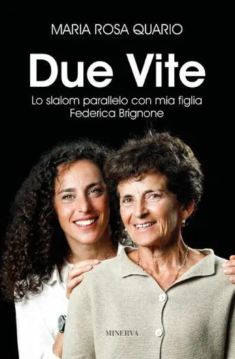 «Ninna» y Fede: un libro sobre carreras y personalidades fuertes que crecieron en las pistas de esquí y en la vida.